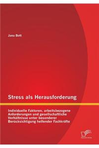 Stress als Herausforderung