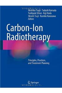 Carbon-Ion Radiotherapy