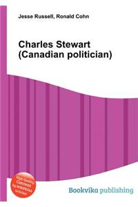 Charles Stewart (Canadian Politician)