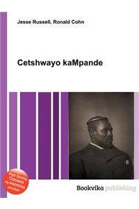 Cetshwayo Kampande