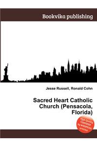Sacred Heart Catholic Church (Pensacola, Florida)
