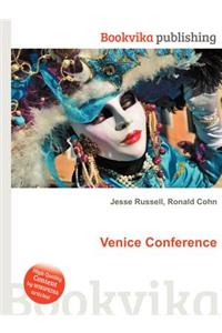 Venice Conference