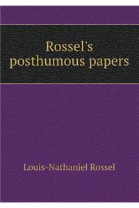 Rossel's posthumous papers