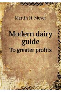 Modern dairy guide To greater profits