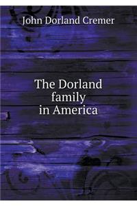 The Dorland Family in America