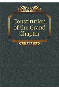 Constitution of the Grand Chapter