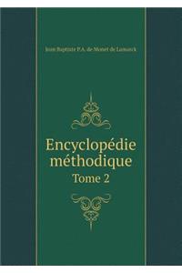 Encyclopédie Méthodique Tome 2