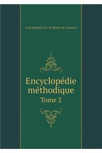 Encyclopédie Méthodique Tome 2
