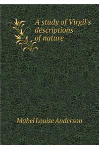 A study of Virgil's descriptions of nature