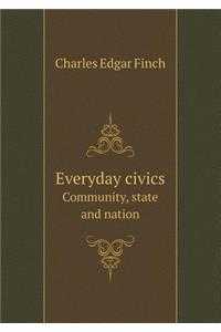 Everyday Civics Community, State and Nation