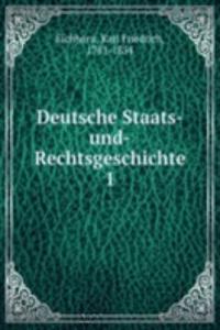 Deutsche Staats-und-Rechtsgeschichte