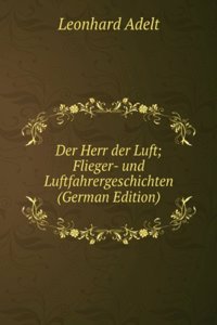Der Herr der Luft