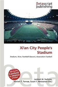 Xi'an City People's Stadium