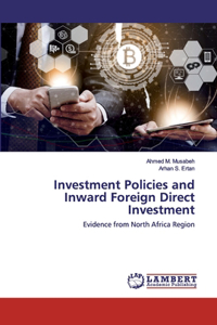 Investment Policies and Inward Foreign Direct Investment