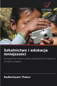 Szkolnictwo i edukacja mniejszości