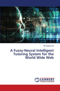 Fuzzy-Neural Intelligent Tutoring System for the World Wide Web