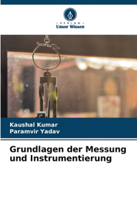 Grundlagen der Messung und Instrumentierung