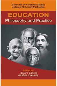 Education: Philosophy and Practice