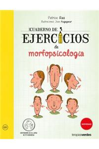 Cuaderno de Ejercicios de Morfopsicologia