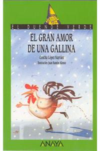 El gran amor de una gallina