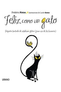 Feliz Como Un Gato