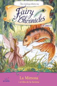 La Mimosa i el riu de la saviesa (Spanish Edition)