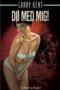 Dø med mig!