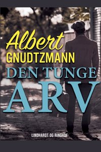 Den tunge arv