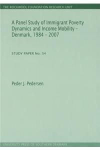 Panel Study of Immigrant Poverty Dynamics & Income Mobility - Denmark. 1984 - 2007
