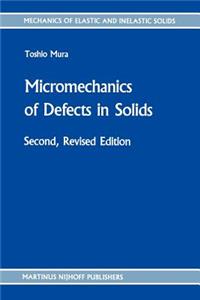Micromechanics of Defects in Solids