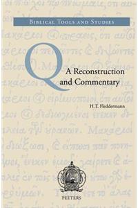 Q. a Reconstruction and Commentary
