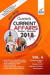 Quarterly Current Affairs - October to December 2018 for Competitive Exams - Vol. 4
