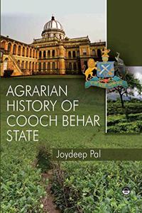 Agrarian History Of Cooch Behar State