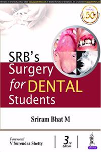 SRB's Surgery For Dental Students