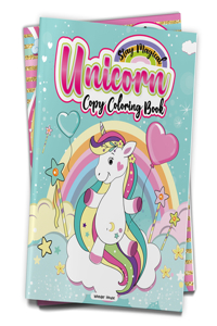 Stay Magical Unicorn Copy Coloring Book: Fun Activity Books for Children