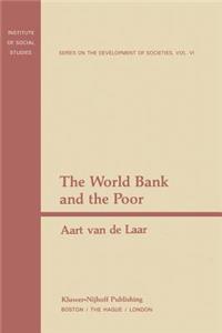 World Bank and the Poor