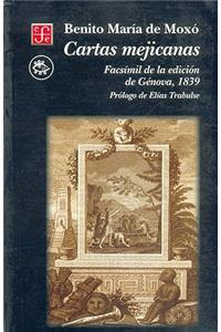 Cartas Mejicanas (Facsimil de La Edicion de Genova, 1839)