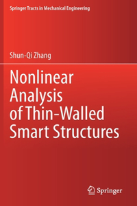 Nonlinear Analysis of Thin-Walled Smart Structures