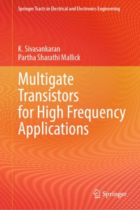 Multigate Transistors for High Frequency Applications