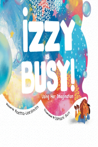 Izzy is Busy