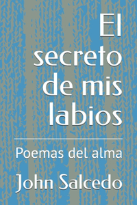 El secreto de mis labios