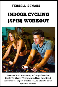 Indoor Cycling [Spin] Workout