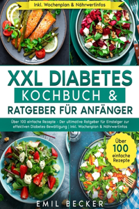 XXL Diabetes Kochbuch & Ratgeber für Anfänger