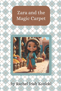 Zara and the Magic Carpet