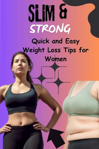 Slim & Strong