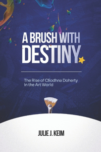 Brush with Destiny