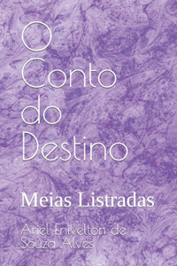 O Conto do Destino