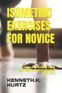 Isometric Exercises for Novice