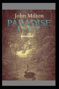 Paradise Lost (Annotated edition)