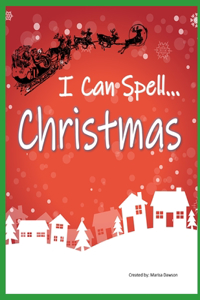 I Can Spell... Christmas